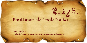 Mauthner Árvácska névjegykártya